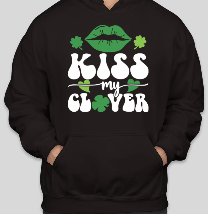 Kiss My Clover Hoodie