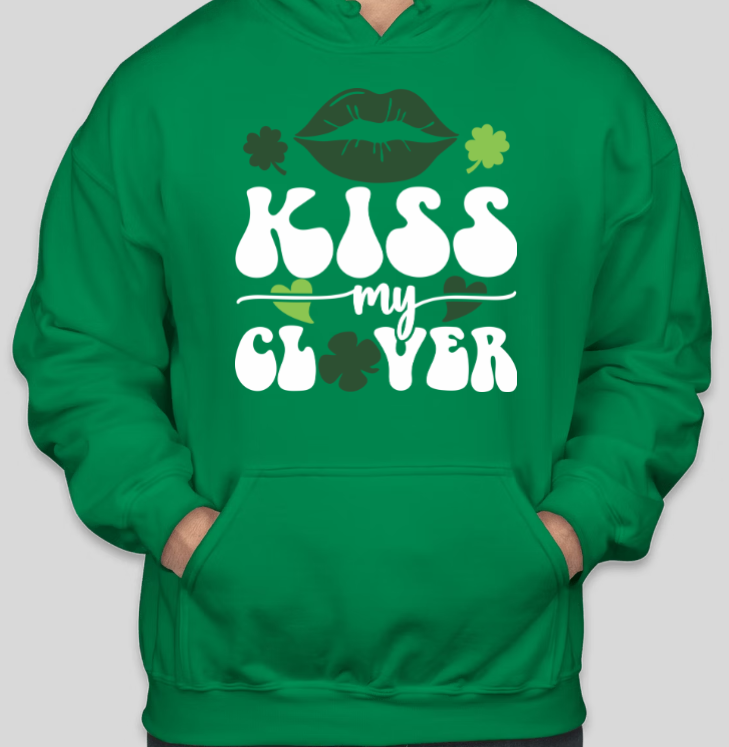Kiss My Clover Hoodie