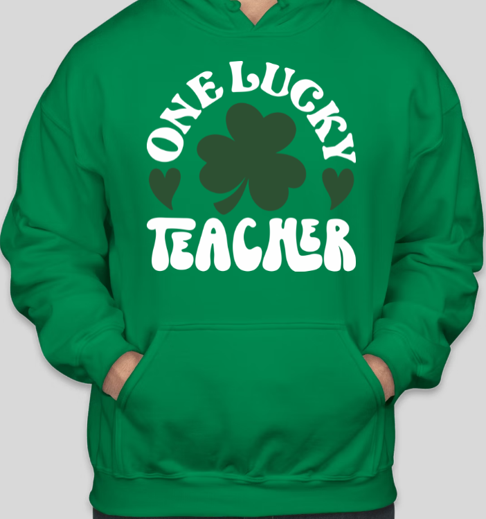 One Lucky Teacher Hoodie