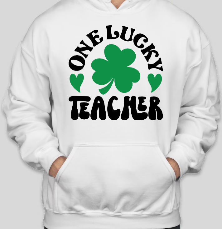 One Lucky Teacher Hoodie
