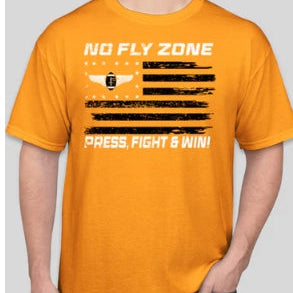 NO FLY ZONE - Press, Fight & Win!