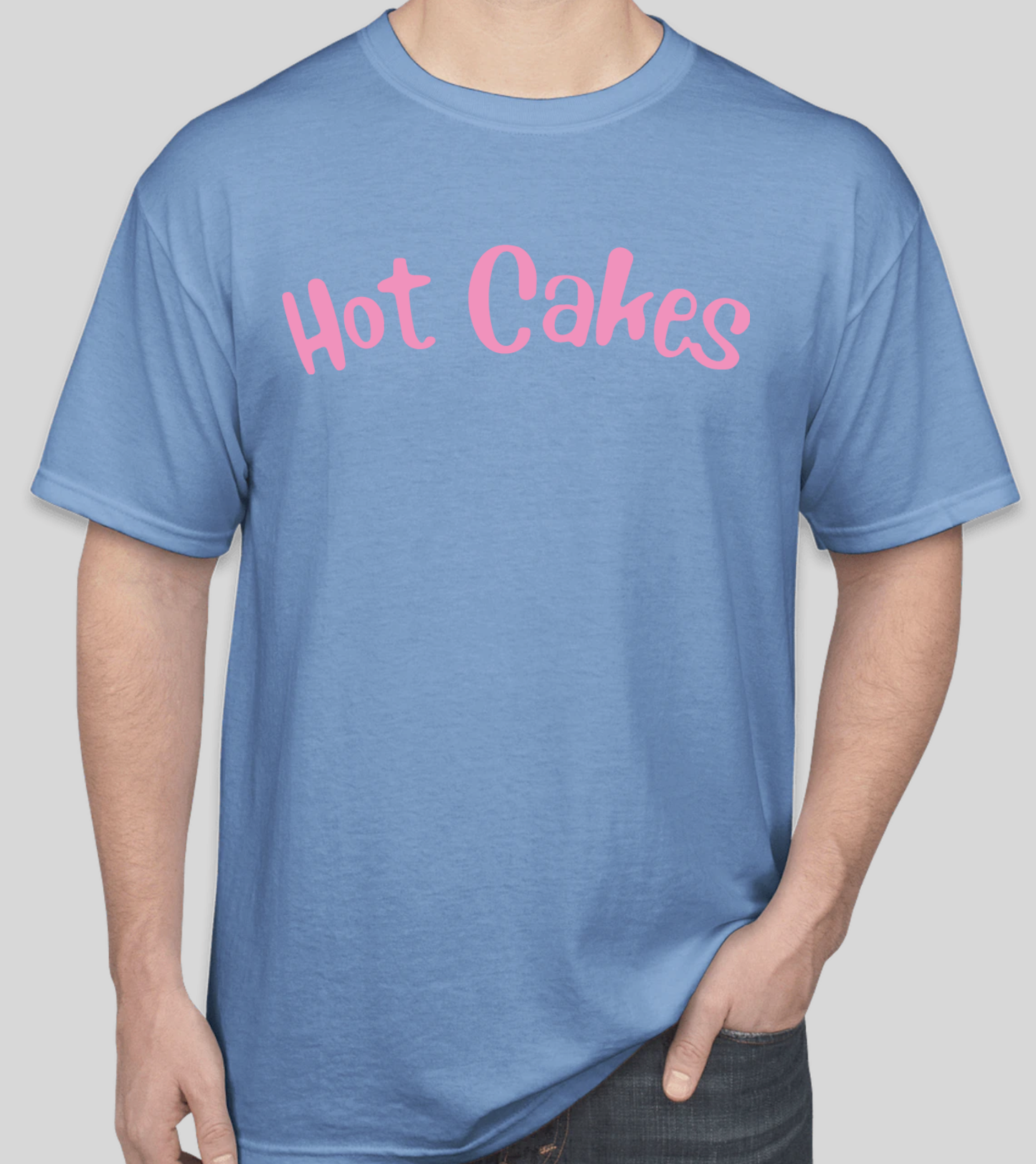 Hot Cakes T-Shirt