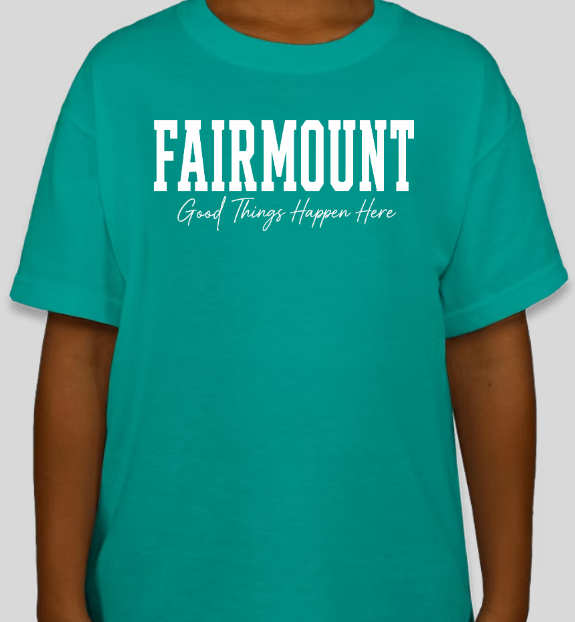 Fairmount Great Things Happen Here T-Shirt