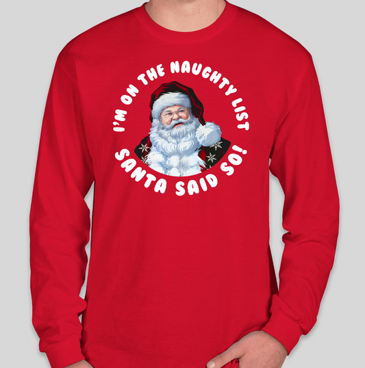 Santa Naughty List Long Sleeve T-Shirt