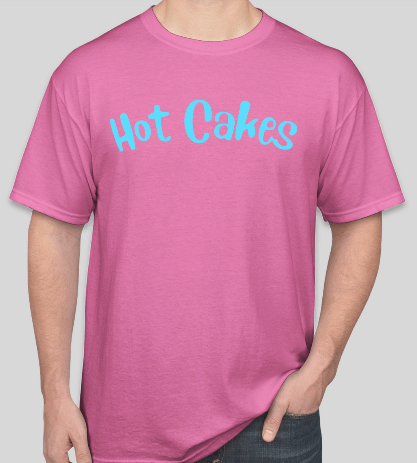 Hot Cakes T-Shirt