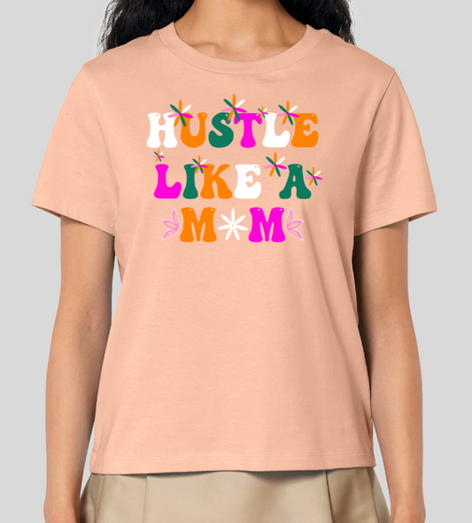 Hustle Like a Mom